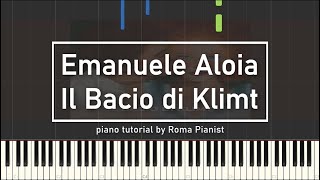 Emanuele Aloia  Il Bacio di Klimt piano tutorial [upl. by Chivers]