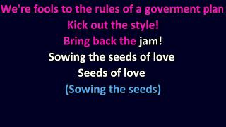 Tears for Fears  Sowing The Seeds Of Love KARAOKE [upl. by Ecnesse]