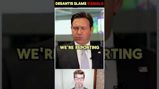 Ron DeSantis EXPOSES Kamala Harriss Weaknesses [upl. by Ydnak]