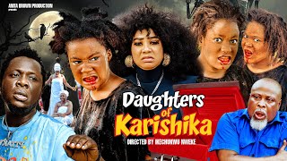 DAUGHTERS OF KARASHIKA Season 6 Sharon Ifedi Charles Mmaduka Mercy Kenneth Latest Nigerian Movie [upl. by Azilef347]