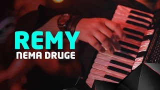 REMY  Nema Druge Official Music Video [upl. by Keraj]