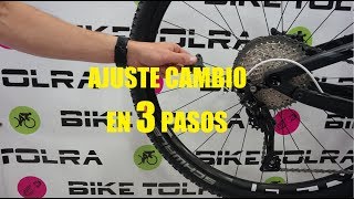 AJUSTE CAMBIO BICI EN 3 PASOS  Mecánica bicicleta para Dummies [upl. by Tse808]