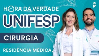 Hora da Verdade Cirurgia UNIFESP Residência Médica [upl. by Navarro694]