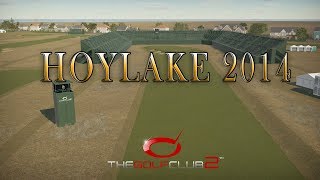 The Golf Club 2  HOYLAKE 2014 RCR [upl. by Ydnyc]