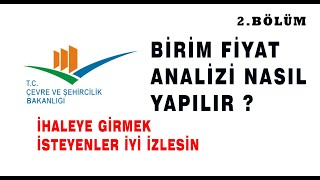 İNŞAAT BİRİM FİYAT ANALİZİ NASIL YAPILIR  Bölüm2 Analize kaldığımız yerden devam ediyoruz [upl. by Lu]