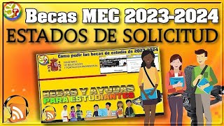 👩‍🏫 Becas MEC 20232024 👉 SOLICITUD En trámite en el Ministerio de Educación y Formación Profesional [upl. by Acsisnarf295]