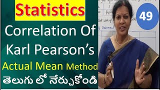 49 Correlation Of Karl Pearson’s In Actual Mean Method from Statistics Subject [upl. by Canter]