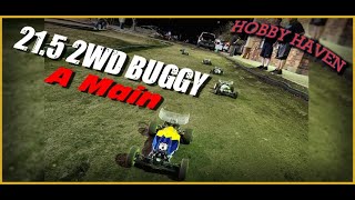 Hobby Haven 215 2wd Buggy A Main 92524 [upl. by Magnusson806]