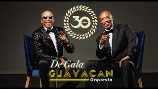 De Gala  Guayacán Orquesta 30 Años Vol2  Álbum Oficial [upl. by Eceinaj]