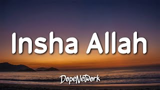 Maher Zain  Insha Allah Lyrics [upl. by Annaesor257]