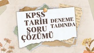 2024 KPSS TARİH SORU ÇÖZÜMÜ  KARIŞIK SORULAR GENEL TEKRAR BÖLÜM 3 [upl. by Rosenkranz]