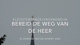 Bereid de weg van de Heer  2e zondag van de Advent 2020 [upl. by Atikal295]