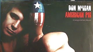 Don McLean  American Pie Lyrics [upl. by Chaille]