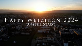 Happy Wetzikon 2024 [upl. by Lucania]