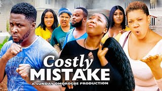 Costly Mistake Season 1  Trending Movie 2022 Onny Michael amp Queeneth Hilbert Latest Nigerian Movie [upl. by Notse]