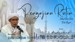 LIVE PENGAJIAN  Guru Hamdani Toyyib Lc MA  Takhassus Darussalam Martapura  3 februari 2024 [upl. by Tung]