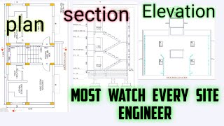 plan section elevation and working drawing Basic knowledge of civil engineercivil site knowledge [upl. by Akiehsal]