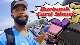 My Burbank Card Show Experience Year 2 [upl. by Irrot]