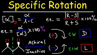 Optical Activity  Specific Rotation amp Enantiomeric Excess  Stereochemistry Youtube [upl. by Shermie]