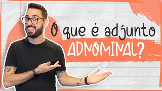 O QUE É ADJUNTO ADNOMINAL [upl. by Hterag]