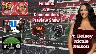 Washington Commanders vs Atlanta Falcons LIVE Preview Show  Special guest Kelsey Nicole Nelson [upl. by Yeleen]