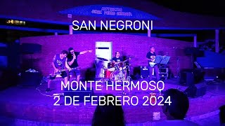 quotSAN NEGRONIquot en Monte Hermoso 20240202 [upl. by Fortin]