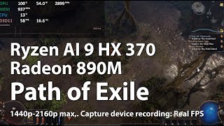 Path of Exile on Radeon 890M iGPU Ryzen AI 9 HX 370 APU  Gameplay Benchmark Test [upl. by Halas]