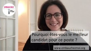 😎 Pourquoi êtesvous le meilleur candidat pour ce poste   Question Entretien dEmbauche [upl. by Arahsit]