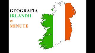 IRLANDIA  Geografia w MINUTĘ [upl. by Zorah]