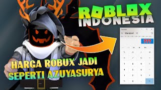 HARGA ROBUX JADI SEPERTI AZUYA SURYA  ROBLOX INDONESIA [upl. by Materi304]