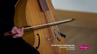 Dolmetsch 6 String Bass Viol [upl. by Laverna]