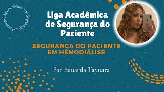 Segurança do Paciente em Hemodiálise [upl. by Narruc]