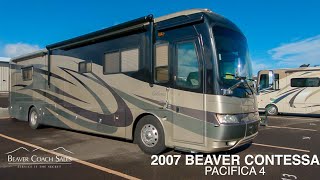 2007 BEAVER CONTESSA PACIFICA 4  Class A  SOLD [upl. by Tsugua644]