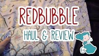 Redbubble Haul and Review [upl. by Adlesirhc]