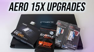 Upgrading the Gigabyte Aero 15x Laptop [upl. by Lubbock]