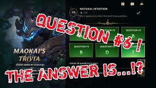 Maokai Trivia Question 6 Maokai Quiz Event Wild Rift League of Legends [upl. by Merwin]