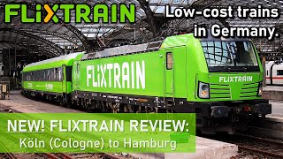 The NEW FLIXTRAIN IN GERMANY  Köln to Hamburg Review [upl. by Nodnol27]