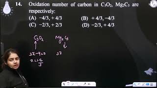 Oxidation number of carbon in C3O2 Mg2C3 are respectively [upl. by Jerome]