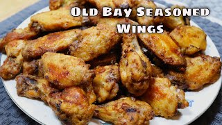 Old Bay Seasoned Wings  Easy Chicken Wing Recipe [upl. by Mazman]