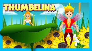 Thumbelina Bedtime Story For Kids  Thumbelina Fairy Tales And Bedtime Story In English For Kids [upl. by Devona489]