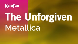 The Unforgiven  Metallica  Karaoke Version  KaraFun [upl. by Sutton514]