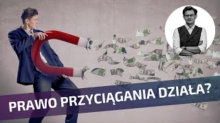 Psychologia kontra prawo przyciągania i manifestowanie [upl. by Maxentia]