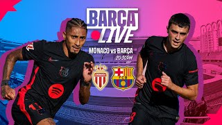 🔴 BARÇA LIVE  AS MONACO VS FC BARCELONA  UEFA CHAMPIONS LEAGUE 2425 ⚽ [upl. by Kristi]