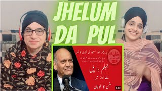 INDIAN reaction to Anwar Masood Funny Poetry  Punjabi Funny Poem  Jhelum Da Pul [upl. by Flem85]