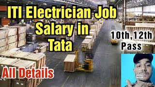 ITI electrician job in TataSalary RequirementsAll Details [upl. by Sato]