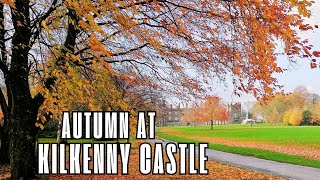 Kilkenny Castle Ireland Autumn Walking Tour 4k Fall Tour🍁🍁🍂 [upl. by Acyssej]