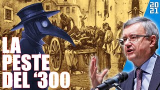 La Peste del 300  Alessandro Barbero Prima Visione  Febbraio 2021 [upl. by Llerreg213]