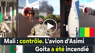 Mali Contrôle de laéroport de Bamako et de lavion privé dAssimi Goita Wagner [upl. by Thorpe934]