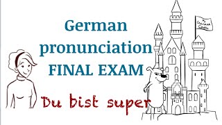 German pronunciation PART 7  final exam [upl. by Clive35]