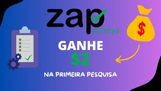 Zap surveys  Como funciona para criar conta e ganhar dinheiro respondendo pesquisas online [upl. by Licha]